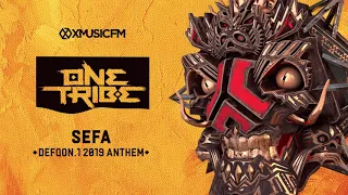 Sefa - One Tribe (DEFQON.1 2019 Anthem)
