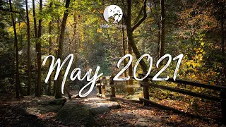 New Indie Folk Music | May 2021 Playlist