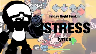 Friday Night Funkin | Week 7 Stress Lyrics