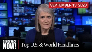 Top U.S. & World Headlines — September 13, 2023