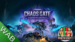 WH40K Chaos Gate Daemon hunters Review