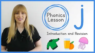 j | Phonics Lesson | Introduction and Revision