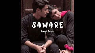 Saware - Arijit Singh [Slowed + Reverb] Phantom | Lofi-M