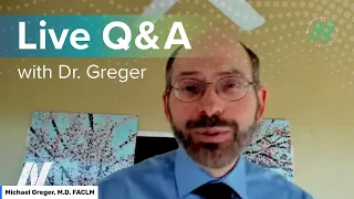 Live Q&A with Dr. Greger - March 2023