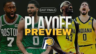 Eastern Conference Finals Playoff Preview (Indiana Pacers @ Boston Celtics)