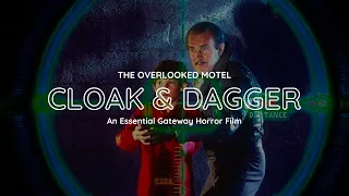 'Cloak & Dagger' is an Essential Gateway Horror Film | The Overlook Motel