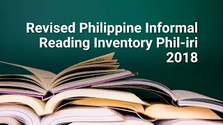 Revised Philippine Informal Reading Inventory Phil-iri 2018