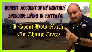 My monthly spending, living in Pattaya, Thailand, are the party nights over.