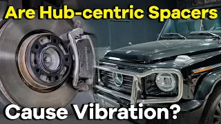 Are Hub-centric Wheel Spacers Cause Vibration? | BONOSS Accessories for G Wagon (formerly bloxsport)