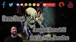 Avenged Sevenfold - Set Me Free - Dave Does Reactions
