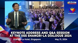 .Keynote Address and Q&A Session at the IISS Shangri-La Dialogue 2024