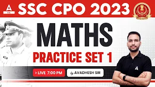 SSC CPO 2023 | SSC CPO Maths Classes by Dixit Sir | Practice Set -1