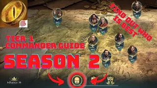 LOTR: Rise To War - Season 2 Tier 1 commanders guide