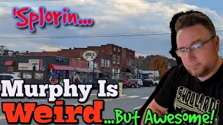 Murphy North Carolina Tour Downtown- Small Towns of America - Ep 141