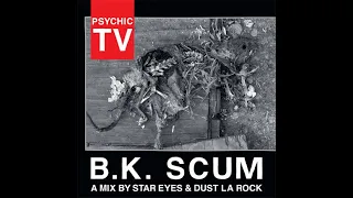 Thee Outer Process International Network - B.K. Scum Part 1