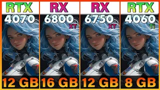 RTX 4070 vs RX 6800 XT vs RX 6750 XT vs RTX 4060 Ti Tested in 12 Games