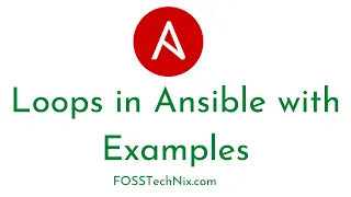#6:Loops in Ansible with Examples | Ansible Conditional Variables & Loops | Ansible Loops
