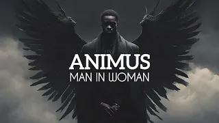 Psychology Of The Animus - Man In Woman