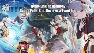 [Azur Lane] Idols Are Here! Heart-Linking Harmony Pulls & Event Overview