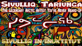 Sivulliq Tariunga's Magic Paintings: The Perfect Blend of Inuit Culture and Supernatural Artistry