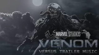 VENOM - Official Trailer #2 Music - Theme Song - Full and Clean Trailer Music (best version)