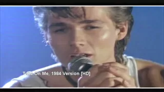 A-ha - Take On Me - 1984 1. Version [HD] Excellent Quality