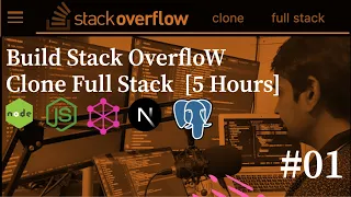 Build Stack Overflow Clone with Nest JS & React [5 Hours] [Trailer] #01