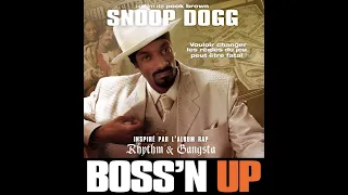 Snoop Dogg's Boss'n Up | 2005 | Full Movie