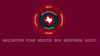 Arlington Fire Rescue Box Response 1/27/2021