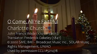 O Come, All Ye Faithful - Charlotte Church