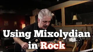 How to Use Mixolydian in Your Rock Playing