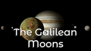 Exploring The Galilean Moons: Io, Europa, Ganymede, Callisto