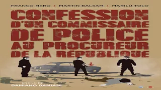 Trailer du film CONFESSION D'UN COMMISSAIRE DE POLICE AU PROCUREUR DE LA RÉPUBLIQUE