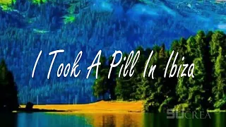 I Took a Pill in Ibiza - Mike Posner (Lirik Terjemahan Indonesia)