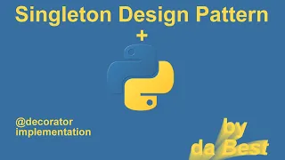 Design Patterns in Python - Singleton #6