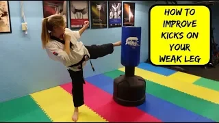How to Improve Your Kicks on Your Weak Leg