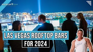 🍻 Best Rooftop Bars in Las Vegas for 2024