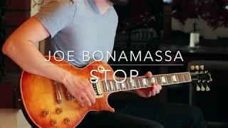 Stop - Joe Bonamassa (Guitar Cover)