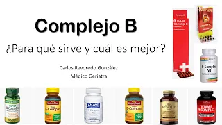 Complejo B ¿Cuál es mejor?