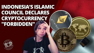 Indonesia’s Islamic Council Declares Cryptocurrency Is Forbidden