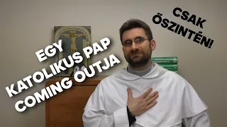 EGY KATOLIKUS PAP COMING OUTJA!