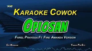 Oplosan Karaoke Koplo - Farel Prayoga Ft Fire Amanda (VERSI ANEKA SAFARI) NADA COWOK