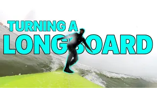 Turning a longboard - Longboard Surfing