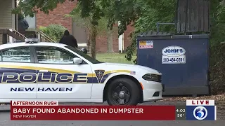 VIDEO: Baby found abandoned in a dumpster in New Haven
