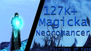 127K + Magicka Necromancer PVE Build ESO | Scribes of Fate