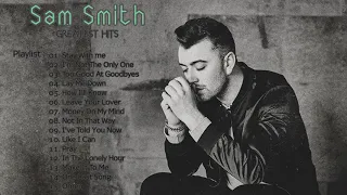 Sam Smiths Greatest Hits Full Album 2020 - Sam Smiths Best Classic Song Compilation