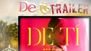 Maia reficco (DE TI) trailer cancion