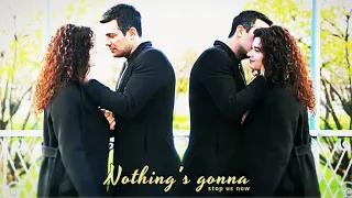 Narin&Kemal || Nothing's gonna stop us now