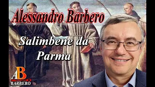 Alessandro Barbero - Salimbene da Parma