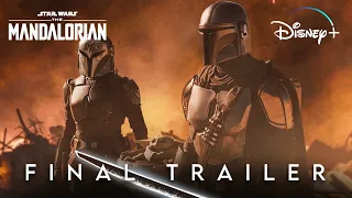 The Mandalorian | Season 3: FINAL TRAILER (4K) | Disney+